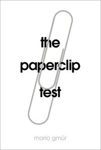 bokomslag The Paperclip Test