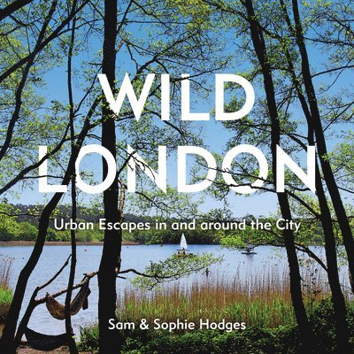 Wild London 1