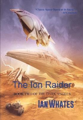 The Ion Raider 1