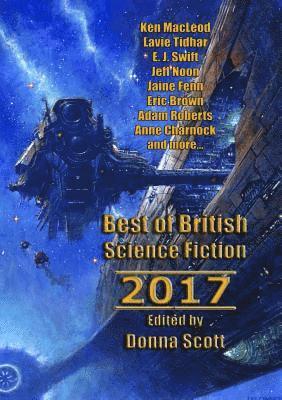bokomslag Best of British Science Fiction 2017