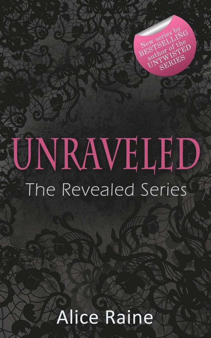 Unravelled 1