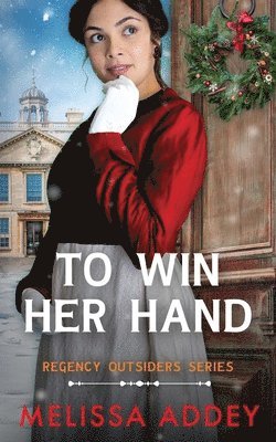 Melissa Addey - To Win Her Hand, Häftad