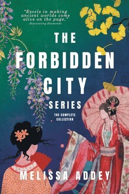 Melissa Addey - Forbidden City Series, Häftad