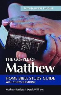 bokomslag The Gospel of Matthew Bible Study Guide