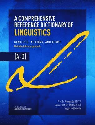 bokomslag A Comprehensive Reference Dictionary of Linguistics