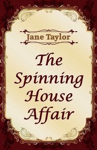 bokomslag The Spinning House Affair