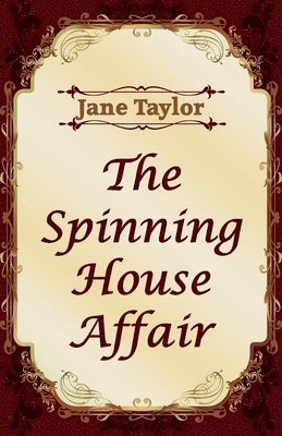 The Spinning House Affair 1