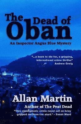Allan Martin - Dead of Oban, Häftad