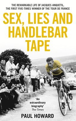 bokomslag Sex, Lies and Handlebar Tape