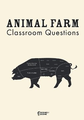 Animal Farm Classroom Questions 1