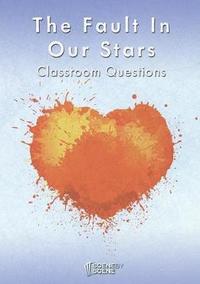 bokomslag The Fault in Our Stars Classroom Questions