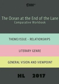 bokomslag The Ocean at the End of the Lane Comparative Workbook HL17