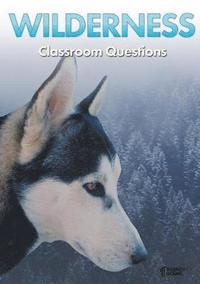 bokomslag Wilderness Classroom Questions