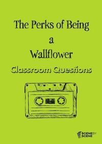 bokomslag The Perks of Being a Wallflower Classroom Questions