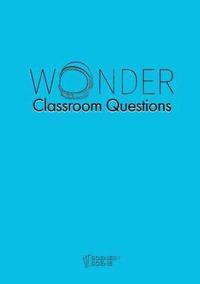 bokomslag Wonder Classroom Questions