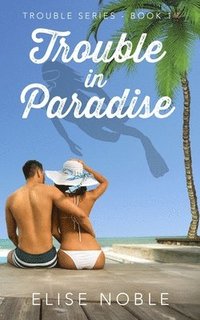 bokomslag Trouble in Paradise