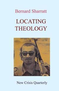 bokomslag Locating Theology