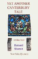 bokomslag Yet Another Canterbury Tale: A film-text for pseudo-scholars