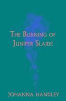 Burning of Juniper Slaide