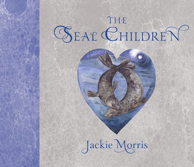 Jackie Morris - Seal Children, Inbunden