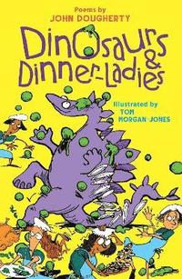 bokomslag Dinosaurs and Dinner-Ladies