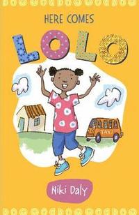 bokomslag Here Comes Lolo