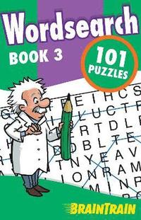 bokomslag Wordsearch Book 3: 101 puzzles