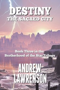 bokomslag Destiny: The Sacred City