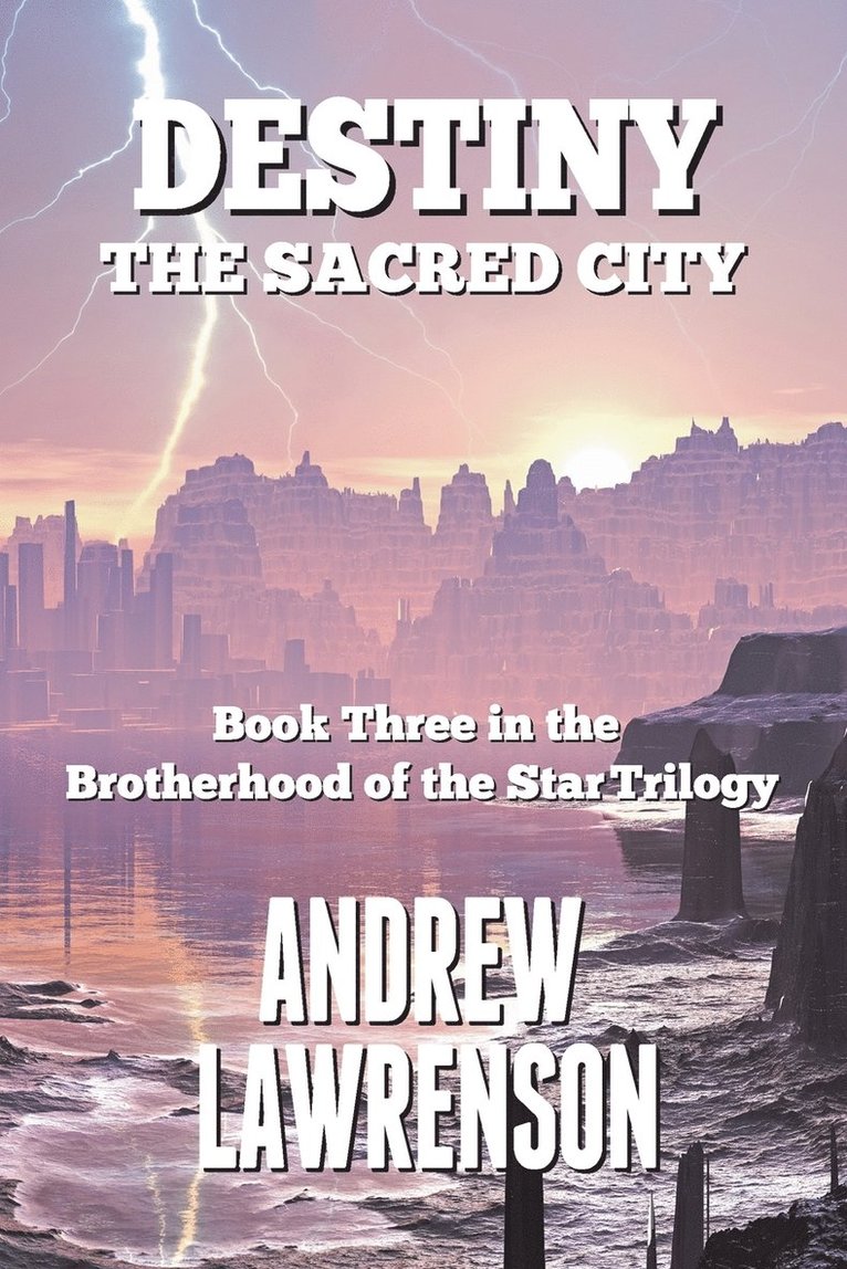 Destiny: The Sacred City 1