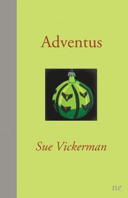 Sue Vickerman - Adventus, Häftad