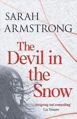 Sarah Armstrong - The Devil In The Snow, Häftad