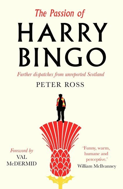 Peter Ross - Passion of Harry Bingo, Häftad