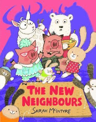 Sarah McIntyre - New Neighbours, Häftad
