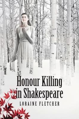 bokomslag Honour Killing in Shakespeare