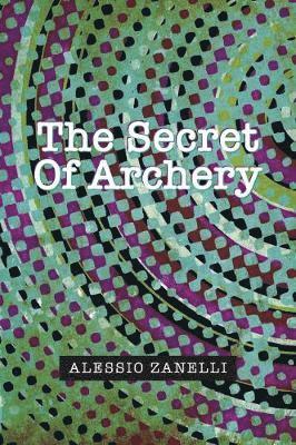 The Secret of Archery 1