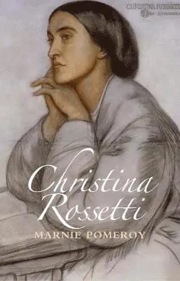Marnie Pomeroy - Christina Rossetti, Häftad. Tillgänglighet: Tillfälligt slut