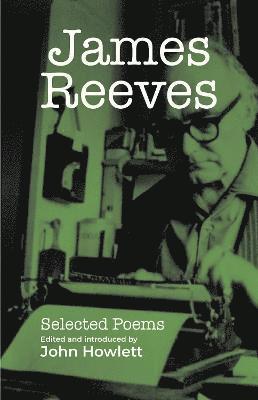 James Reeves: Selected Poems 1