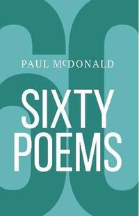 bokomslag Sixty Poems