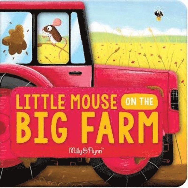 Little Mouse on the Big Farm