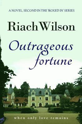 Outrageous Fortune 1