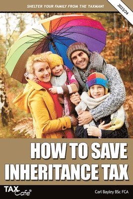 bokomslag How to Save Inheritance Tax