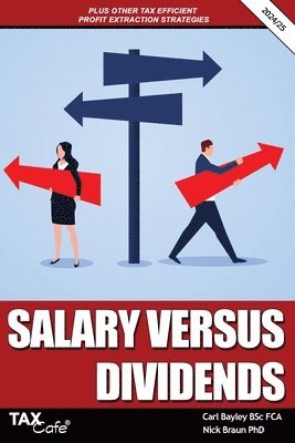 bokomslag Salary versus Dividends & Other Tax Efficient Profit Extraction Strategies 2024/25