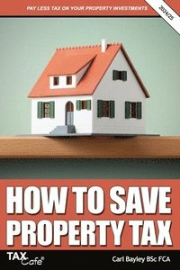 bokomslag How to Save Property Tax 2024/25