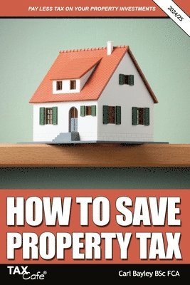 bokomslag How to Save Property Tax 2024/25