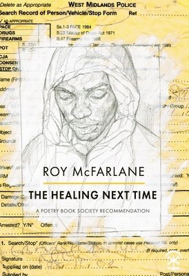 Roy McFarlane, Roy Mcfarlane - Healing Next Time, Häftad