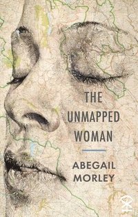 bokomslag Unmapped Woman