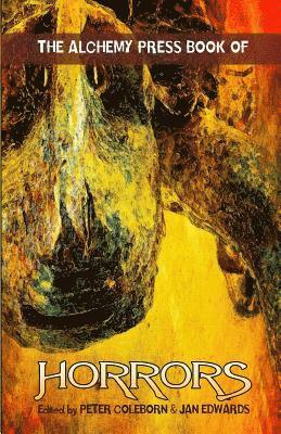 Peter Coleborn, Jan Edwards - Alchemy Press Book of Horrors, Häftad