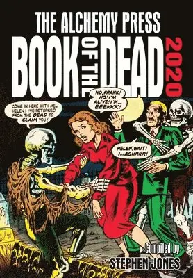 Stephen Jones - Alchemy Press Book of the Dead 2020, Häftad. Tillgänglighet: Lägg i varukorg