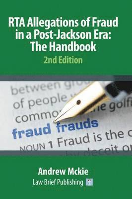 bokomslag RTA Allegations of Fraud in a Post-Jackson Era: The Handbook