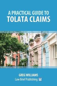 bokomslag A Practical Guide to TOLATA Claims